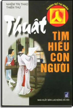 Thuật Tìm Hiểu Con Người. LAO DONG XA HOI