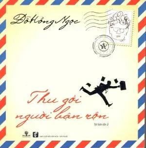 Thư Gởi Người Bận Rộn - Tập 1 .