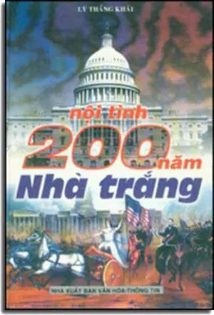 NỘI TÌNH 200 NĂM NHÀ TRẮNG (BÌA CỨNG) VHTT