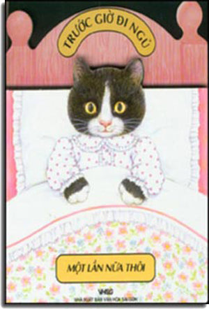 Trước Giờ Đi Ngủ - Một Lần Nữa Thôi (Board Book, Giấy Cứng, Bìa Cứng) VH Sài Gòn