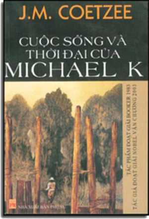 CUỘC SỐNG VÀ THỜI ĐẠI CỦA MICHAEL K PHU NU