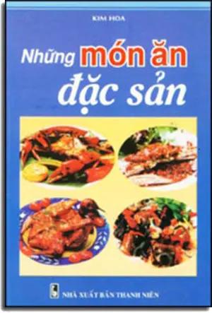 NHỮNG MÓN ĂN ĐẶC SẢN THANH NIEN