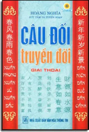 CÂU ĐỐI TRUYỀN ĐỜI GIAI THOẠI.