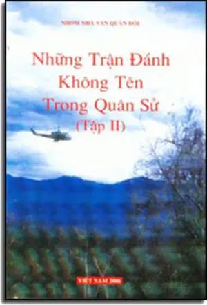 Những Trận Đánh Không Tên Trong Quân Sử Tập 2 VIET NAM 2006