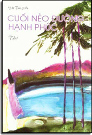 Cuối Nẻo Đường Hạnh Phúc (Thơ) TAC GIA