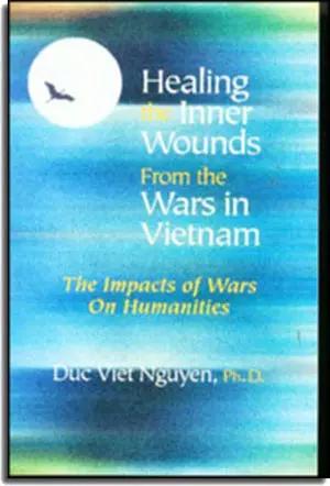 HEALING THE INNER WOUNDS FROM THE WARS IN VIETNAM (ENGLISH ONLY) TAC GIA