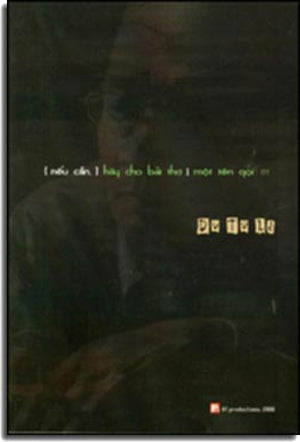 Nếu Cần Hãy Cho Bài Thơ Một Tên Gọi . H.T.