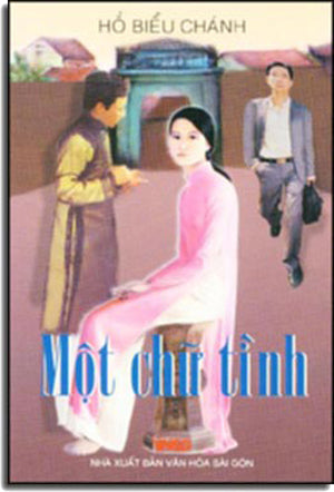 Một Chữ Tình. VH Sài Gòn