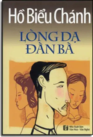 Lòng Dạ Đàn Bà . VH Văn Nghệ (VH Sài Gòn)