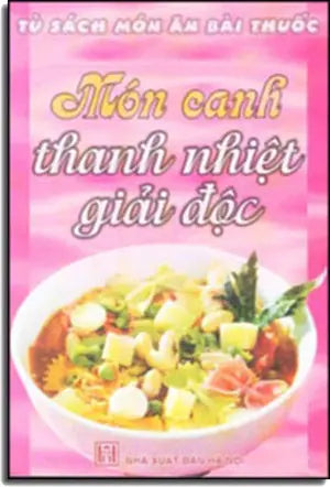 Món Canh Thanh Nhiệt Giải Độc HN