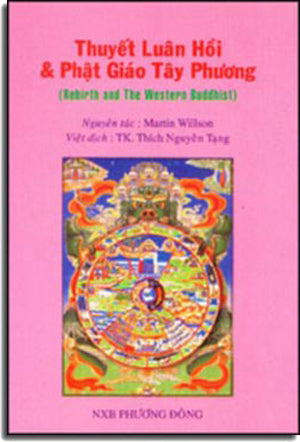 Thuyết Luân Hồi và Phật Giáo Tây Phương . PHUONG DONG