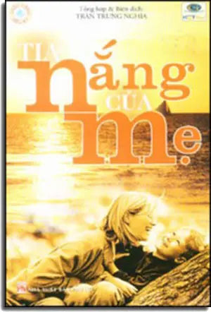Tia Nắng của Mẹ . PHU NU