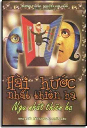 Hài Hước Nhất Thiên Hạ - Ngu Nhất Thiên Hạ CAND