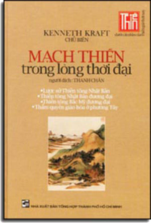 Mạch Thiền Trong Lòng Thời Đại ( Bìa Cứng) . Tổng Hợp TP