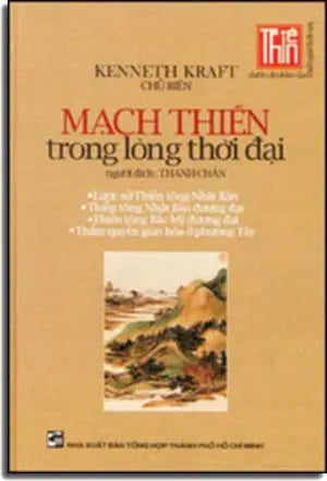 Mạch Thiền Trong Lòng Thời Đại ( Bìa Cứng) . Tổng Hợp TP
