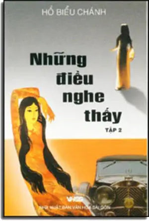 Những Điều Nghe Thấy - tập 2. VH Sài Gòn