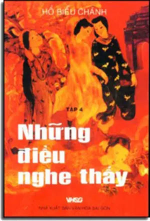 Những Điều Nghe Thấy - tập 4. VH Sài Gòn