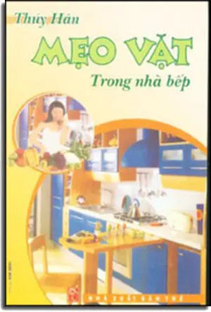 Mẹo Vặt Trong Nhà Bếp TRE