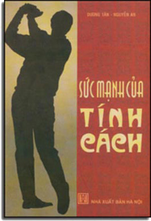 Sức Mạnh Của Tính Cách ( Bià Cứng). HA NOI