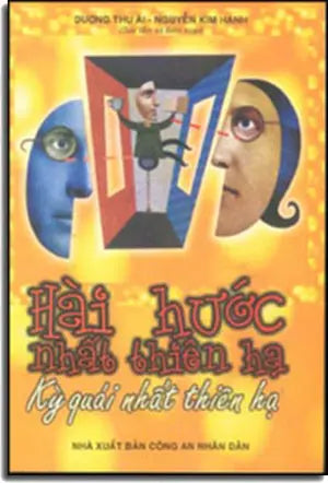 Hài Hước Nhất Thiên Hạ - Kỳ Quái Nhất Thiên Hạ CAND