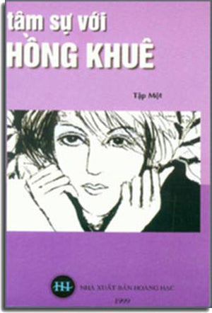 Tâm Sự Với Hồng Khuê tập 1. HOANG LAC