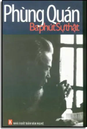 Ba Phút Sự Thật (Ký) Phùng Quán . Văn Nghệ