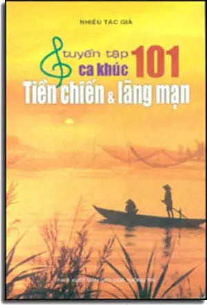 Tuyển Tập 101 Ca Khúc Tiền Chiến và Lãng Mạn. THONG TIN
