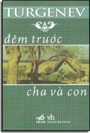 ĐÊM TRƯỚC Cha và Con VAN HOC