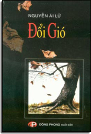 Đổi Gió (truyện, ký, thơ, tản mạn về Kiều) DONG PHONG