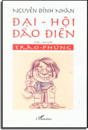 Đại Hội Đảo Điên (tiểu thuyết trào phúng) LHARMATTAN