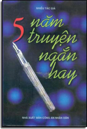 5 Năm Truyện Ngắn Hay ( Bià Cứng) CAND