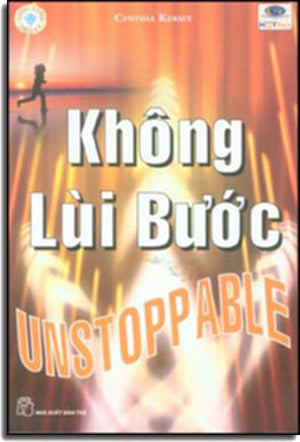 Không Lùi Bước - unstoppable TRE
