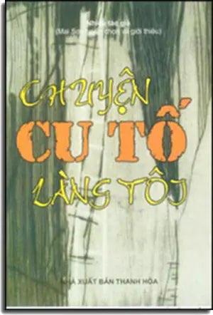 Chuyện Cu TỐ Làng Tôi THANH HOA