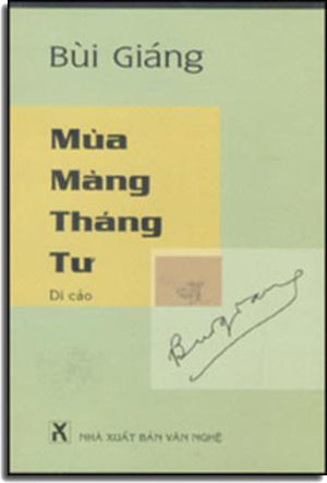 Mùa Màng Tháng Tư (di cảo thơ) . VAN NGHE
