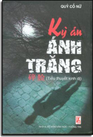 Kỳ Án Ánh Trăng (tiểu thuyết kinh dị) . THONG TIN