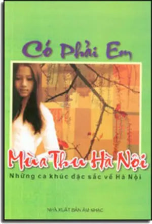 Có Phải Em Mùa Thu Hà Nội - Những ca khúc đặc sắc về Hà Nội AM NHAC