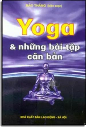 YOGA và những bài tập căn bản. LDXH