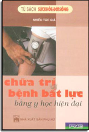 Chữa Trị Bệnh Bất Lực bằng Y Học Hiện Đại . PHU NU