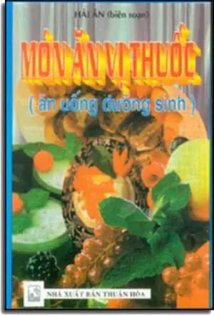 Món Ăn Vị Thuốc (ăn uống dưỡng sinh) THUAN HOA