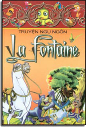 Truyện Ngụ Ngôn La Fontaine . VAN HOC