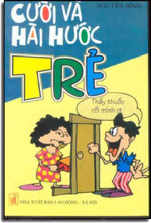 Cười và Hài Hước TRẺ . LDXH