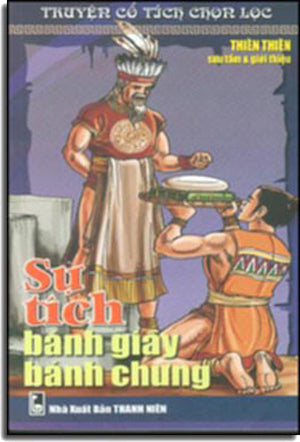 Sự Tích Bánh Dày Bánh Chưng (truyện thiếu nhi) THANH NIEN