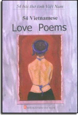 54 Vietnamese Love Poems (Bilingual - Anh Việt Ngữ) VAN NGHE TP