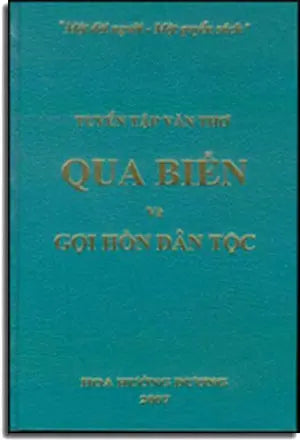 Qua Biển Gọi Hồn Dân Tộc - tuyển tập thơ ( Bià Cứng) . TAC GIA