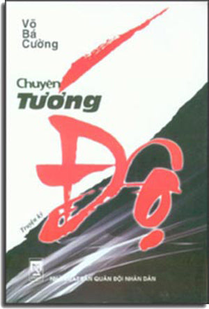 Chuyện Tướng Độ (truyện ký)