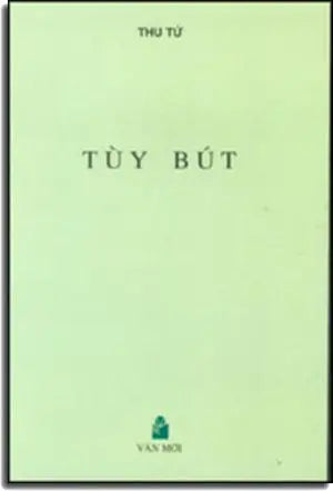 Tùy Bút ( Thu Tứ) VAN MOI
