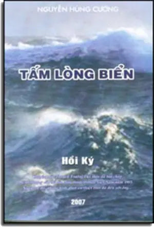 Tấm Lòng Biển ( hồi ký) vuot bien bien dong . TAC GIA asia