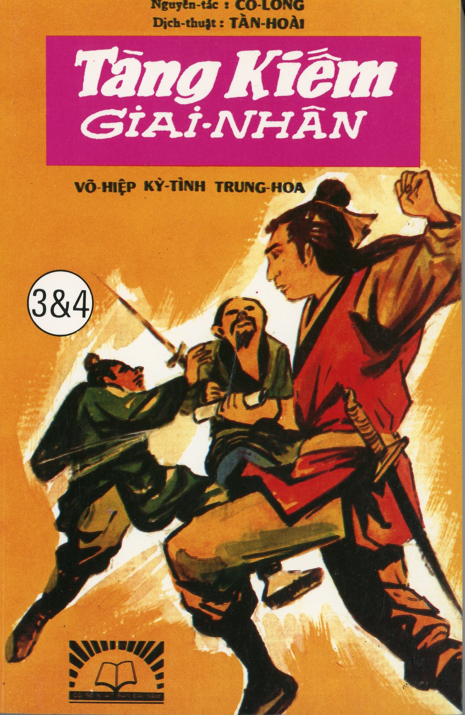 Tàng kiếm giai nhân (Bộ 2 cuốn) - Truyện võ hiệp kỳ tình Trung Hoa
