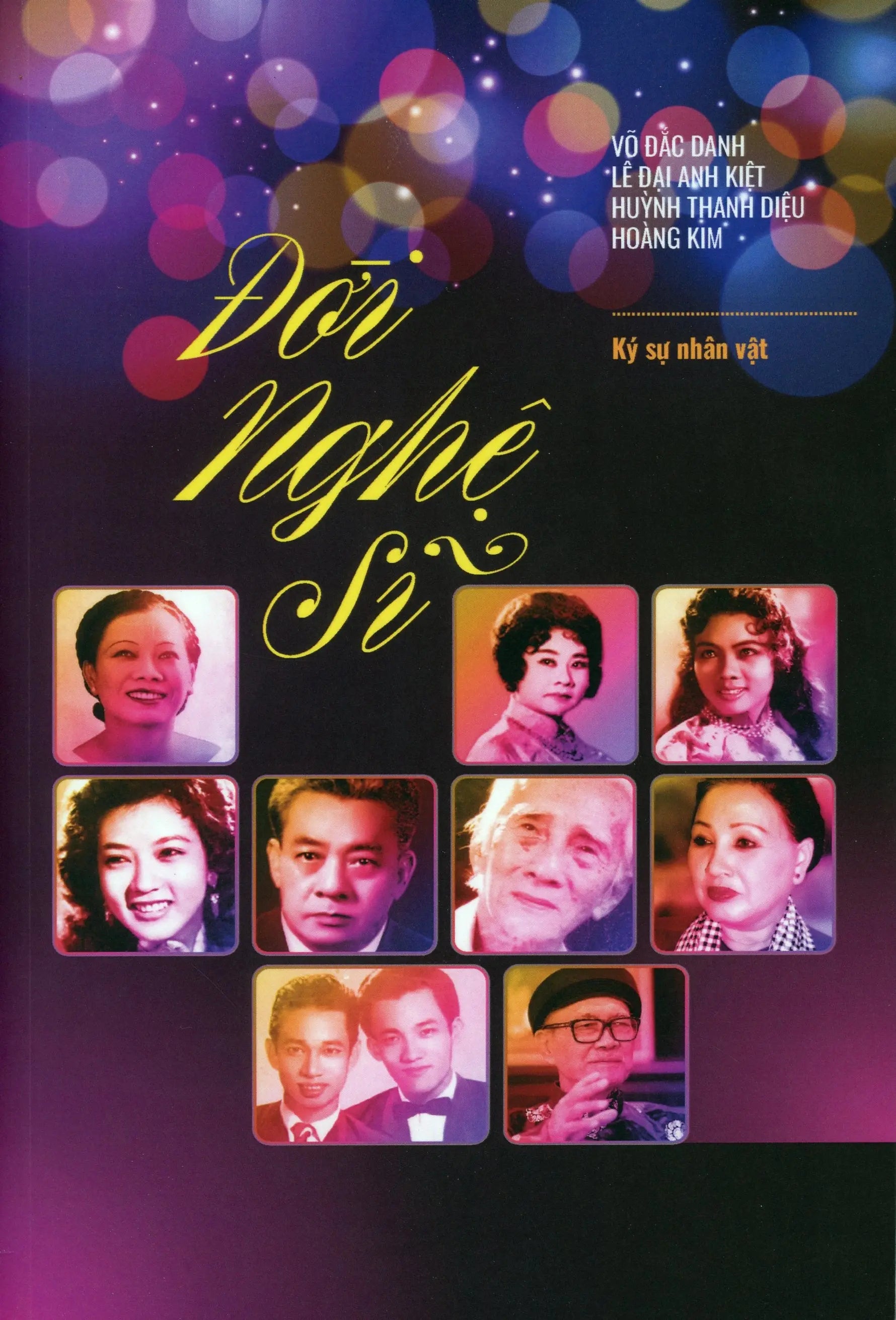 Đời nghệ sĩ - Ký sự nhân vật