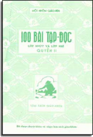 100 Bài Ðọc Lớp I & II . DAI NAM